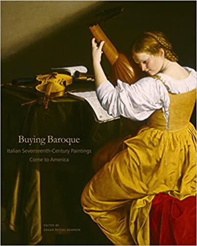 دانلود کتاب Buying Baroque – Italian Seventeenth-Century Paintings Come To America, 2017