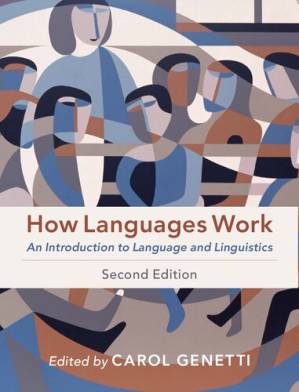 دانلود کتاب How Languages Work: An Introduction to Language and Linguistics