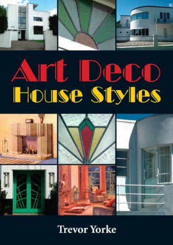 دانلود کتاب Art Deco House Styles (Living History), 2011