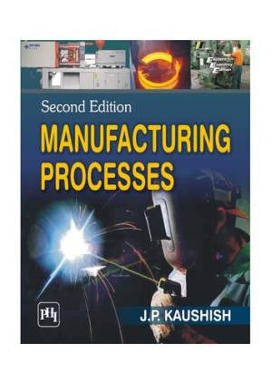 دانلود کتاب Manufacturing Processes