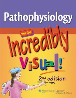دانلود کتاب Pathophysiology Made Incredibly Visual! 2nd Edition