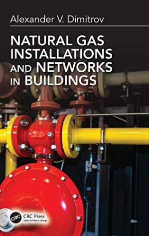 دانلود کتاب Natural Gas Installations and Networks in Buildings