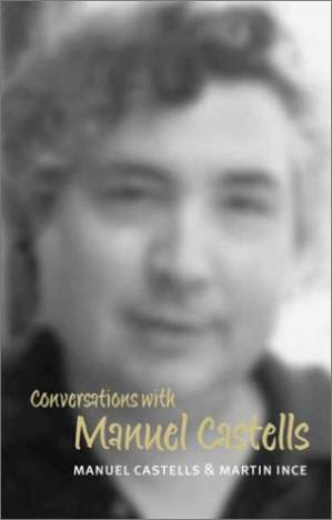 دانلود کتاب Conversations with Manuel Castells (PCVS – Polity Conversations Series)