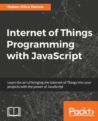 دانلود کتاب Internet of Things Programming with JavaScript