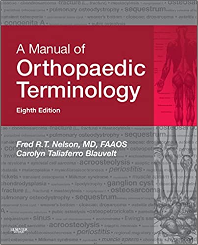 دانلود کتاب A Manual Of Orthopaedic Terminology, 8th ed, 2015