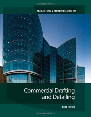 دانلود کتاب Commercial Drafting and Detailing, 3rd Edition