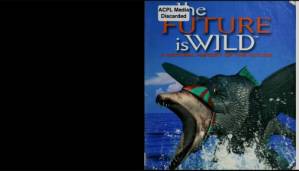 دانلود کتاب The Future is Wild: A Natural History of the Future