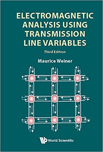 دانلود کتاب Electromagnetic Analysis Using Transmission Line Variables, 3rd ed, 2018