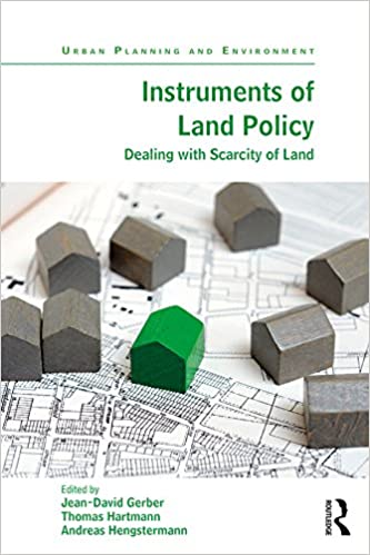 دانلود کتاب Instruments Of Land Policy – Dealing With Scarcity Land, 2018