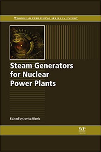 دانلود کتاب Steam Generators For Nuclear Power Plants, 2017