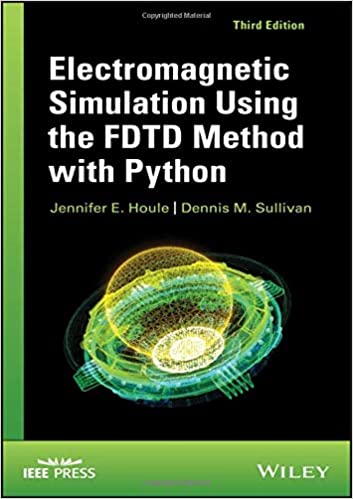 دانلود کتاب Electromagnetic Simulation Using The Fdtd Method With Python, 3rd ed, 2019