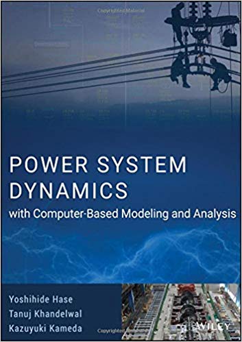 دانلود کتاب Power System Dynamics With Computer-Based Modeling And Analysis, 2020
