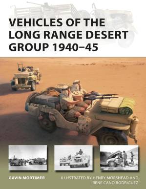 دانلود کتاب Vehicles of the Long Range Desert Group 1940–45