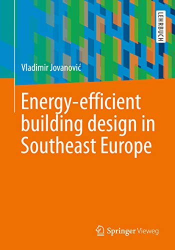دانلود کتاب Energy-Efficient Building Design In Southeast Europe, 2019