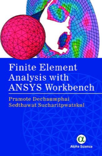 دانلود کتاب Finite Element Analysis With Ansys Workbench, 2018
