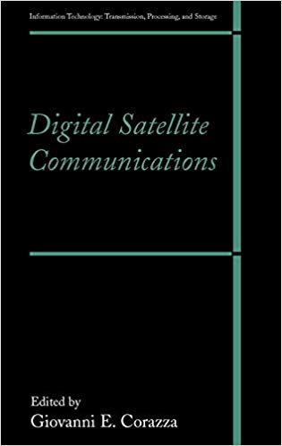 دانلود کتاب Digital Satellite Communications (Information Technology – Transmission, Processing And Storage), 2007