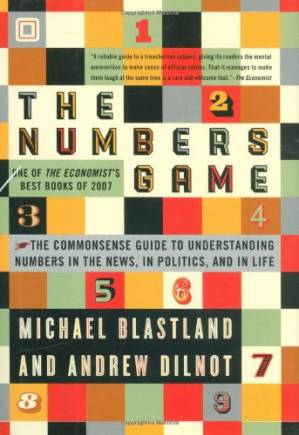 دانلود کتاب The Numbers Game: The Commonsense Guide to Understanding Numbers in the News, in Politics, and in Life