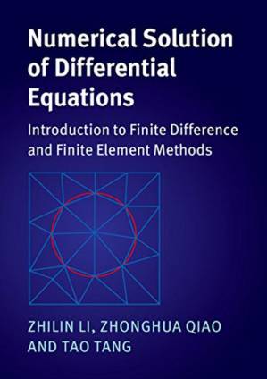دانلود کتاب Numerical Solution of Differential Equations: Introduction to Finite Difference and Finite Element Methods