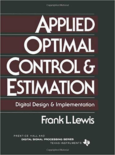 دانلود کتاب Applied Optimal Control And Estimation Digital Design Implementation, 1992