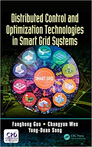 دانلود کتاب Distributed Control And Optimization Technologies In Smart Grid Systems, 2018