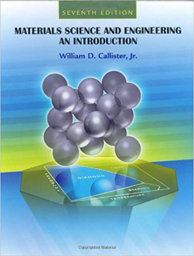 دانلود کتاب Materials Science And Engineering – An Introduction, 7th ed, 2007
