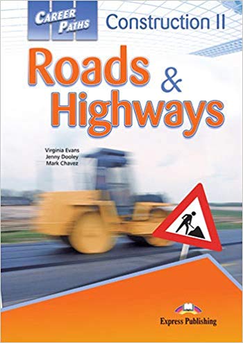 دانلود کتاب Career Paths – Construction II Roads and Highways Student’S Book, 2017
