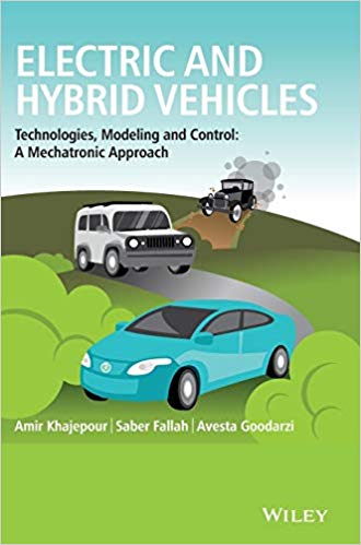 دانلود کتاب Electric And Hybrid Vehicles – Technologies, Modeling Control A Mechatronic Approach, 2014