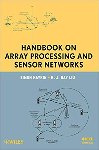 دانلود کتاب Handbook On Array Processing And Sensor Networks, 2010