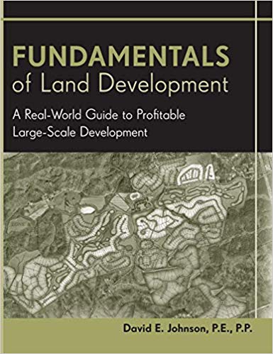 دانلود کتاب Fundamentals Of Land Development – A Real-World Guide To Profitable Large-Scale 2008