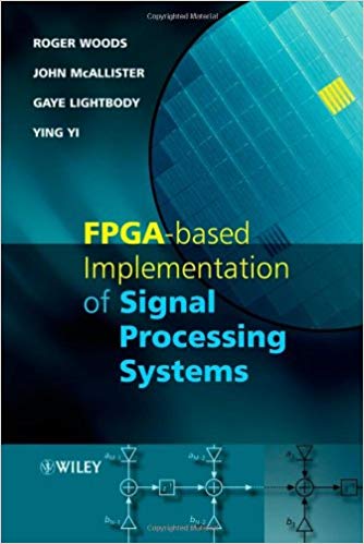 دانلود کتاب Fpga-Based Implementation Of Signal Processing Systems, 2008