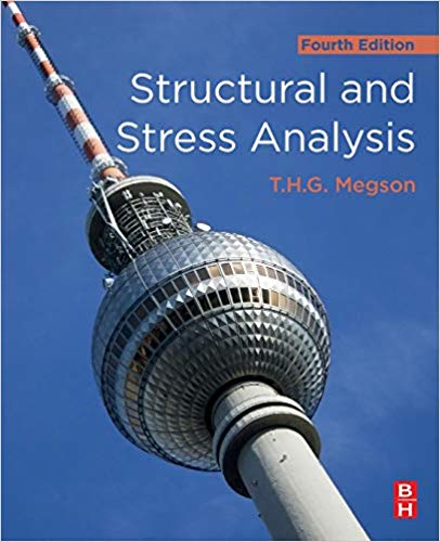 دانلود کتاب Structural And Stress Analysis, 4th ed, 2019