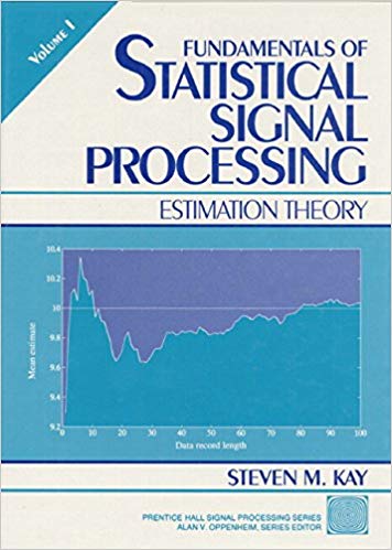 دانلود کتاب Fundamentals Of Statistical Signal Processing, Volume I – Estimation Theory, 1993