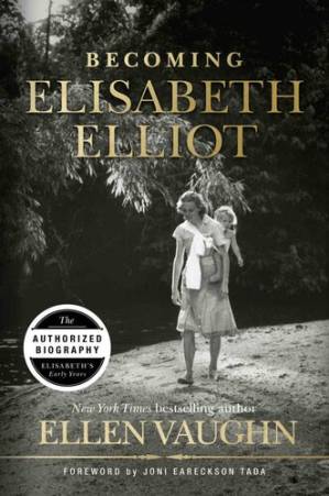 دانلود کتاب Becoming Elisabeth Elliot