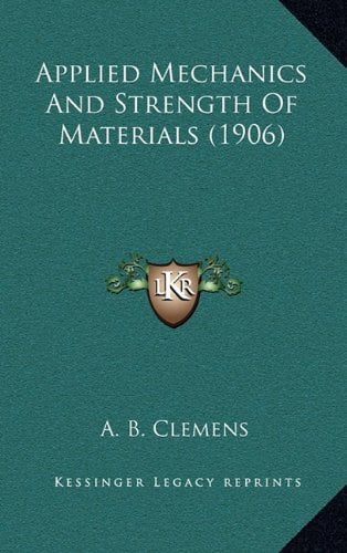 دانلود کتاب Applied Mechanics And Strength Of Materials, 1906