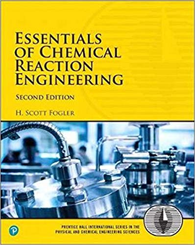 دانلود کتاب Essentials Of Chemical Reaction Engineering, 2nd ed, 2018