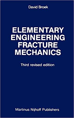 دانلود کتاب Elementary Engineering Fracture Mechanics, 1986