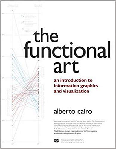 دانلود کتاب The Functional Art – An Introduction To Information Graphics And Visualization, 2012