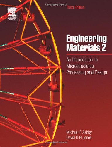 دانلود کتاب Engineering Materials 2 – An Introduction To Microstructures, Processing And Design, 3rd ed, 2005