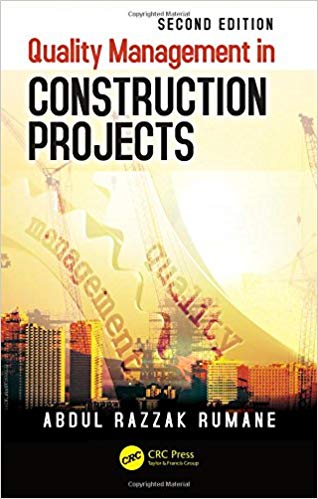 دانلود کتاب Quality Management In Construction Projects, 2nd ed, 2018