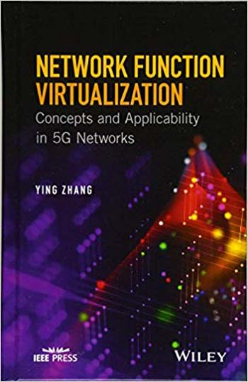 دانلود کتاب Network Function Virtualization – Concepts And Applicability In 5G Networks, 2018