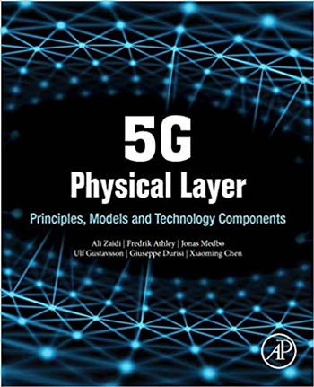 دانلود کتاب G Physical Layer Principles, Models And Technology Components, 2018