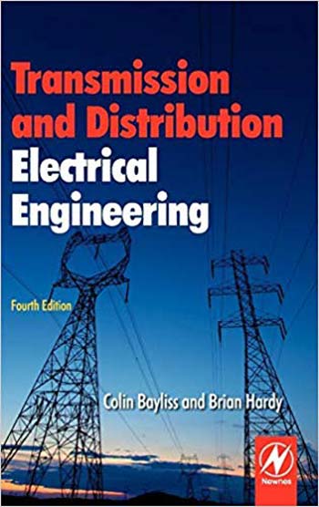 دانلود کتاب Transmission and Distribution Electrical Engineering 4th Edition, 2011