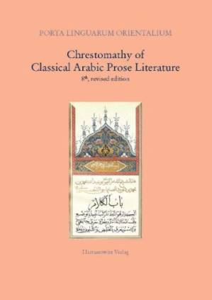 دانلود کتاب Chrestomathy of Classical Arabic Prose Literature
