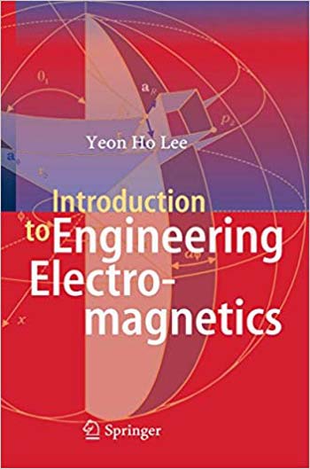 دانلود کتاب Introduction To Engineering Electromagnetics, 2013
