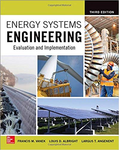 دانلود کتاب Energy Systems Engineering – Evaluation And Implementation, 3rd ed, 2016
