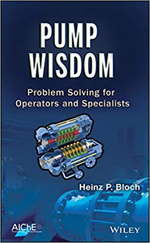 دانلود کتاب Pump Wisdom – Problem Solving For Operators And Specialists, 2011