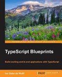 دانلود کتاب TypeScript Blueprints
