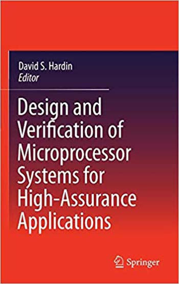 دانلود کتاب Design And Verification Of Microprocessor Systems For High-Assurance Applications, 2010