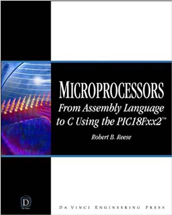 دانلود کتاب Microprocessors – From Assembly Language to C Using the PICI8FXX2