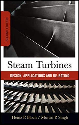 دانلود کتاب Steam Turbines – Design, Application, And Re-Rating, 2nd ed, 2008